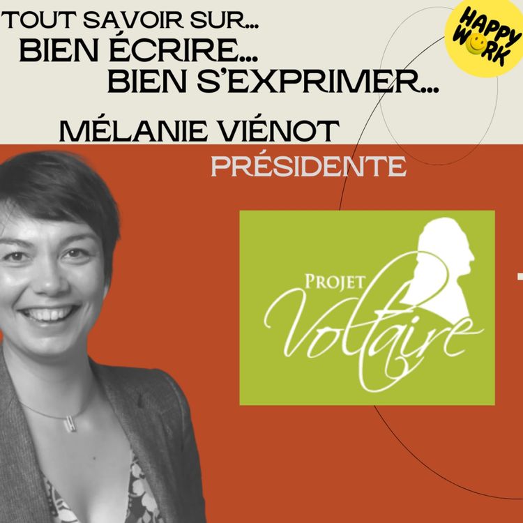 cover art for #1566 - Tout savoir sur : Bien écrire...  bien s’exprimer... - Interview de c - Présidente du Projet Voltaire