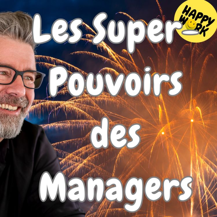 cover art for #1562 - Les Super-Pouvoirs des Managers