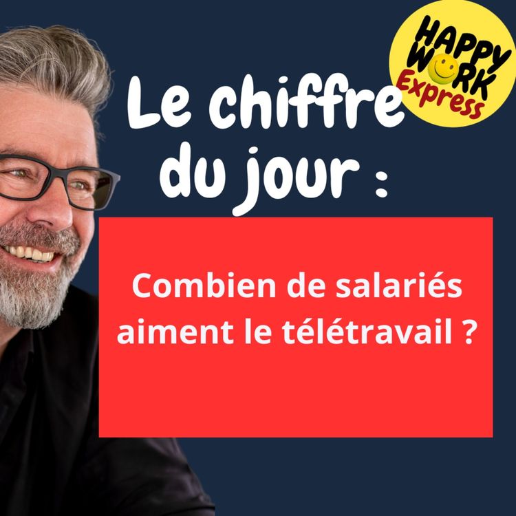 cover art for #1592 - Combien de salariés aiment le télétravail ?