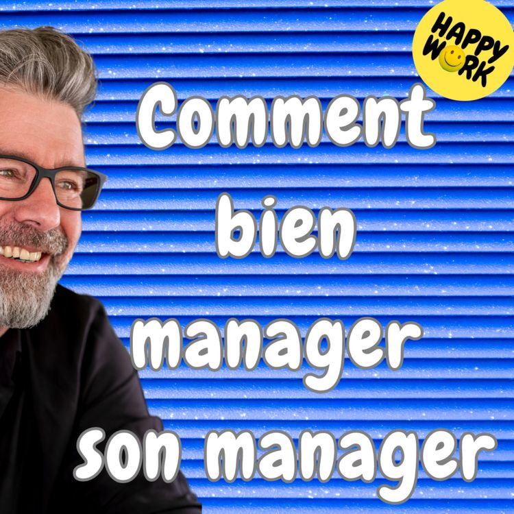 cover art for #1661 - Comment bien manager son manager