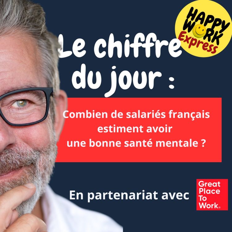 cover art for #1784 - Combien de salariés français estiment avoir  une bonne santé mentale ?