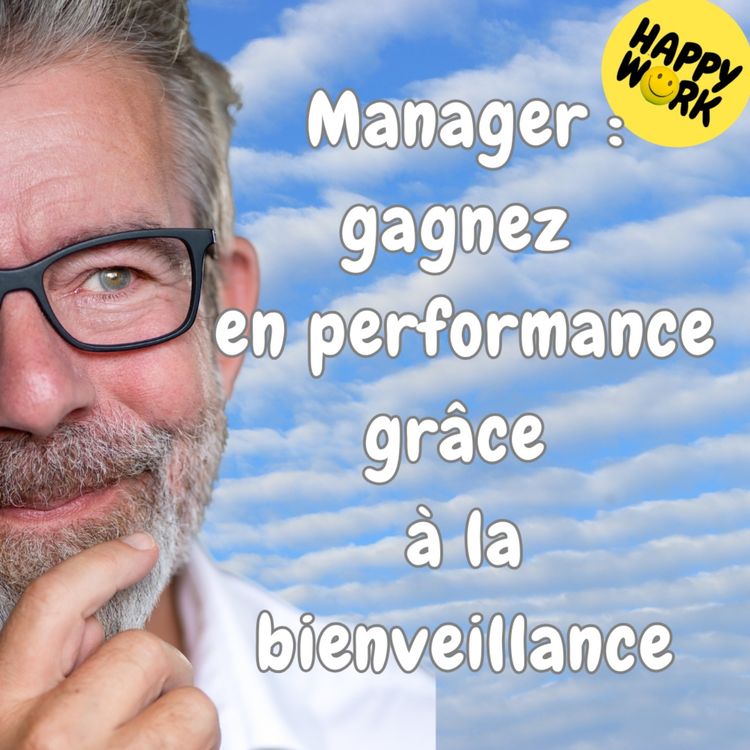 cover art for #1809 - Manager : gagnez en performance grâce à la bienveillance