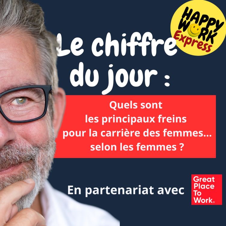 cover art for #1824 - Quels sont les principaux freins pour la carrière des femmes... selon les femmes ?