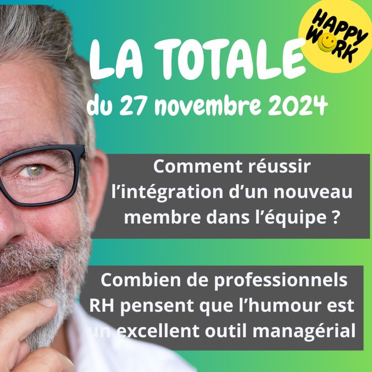 cover art for #1867 - Happy Work - La Totale du 27 novembre 2024