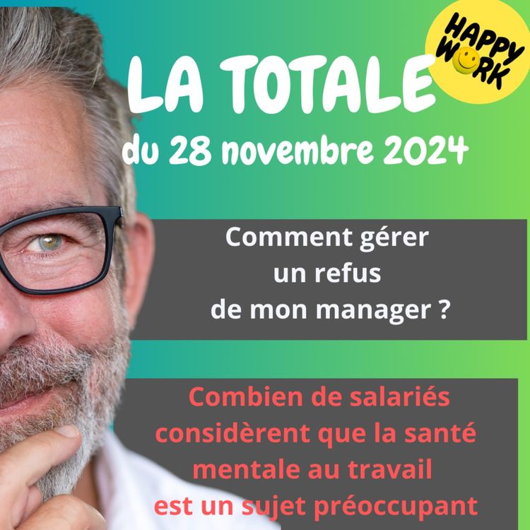 cover art for #1870 - Happy Work - La Totale du 28 novembre 2024