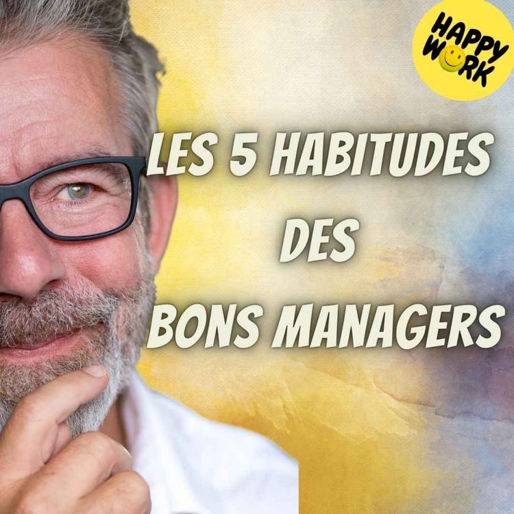 cover art for #1878 - Les 5 habitudes des bons managers