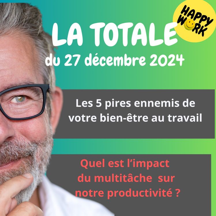 cover art for #1949 - Happy Work - La Totale du 27 décembre 2024