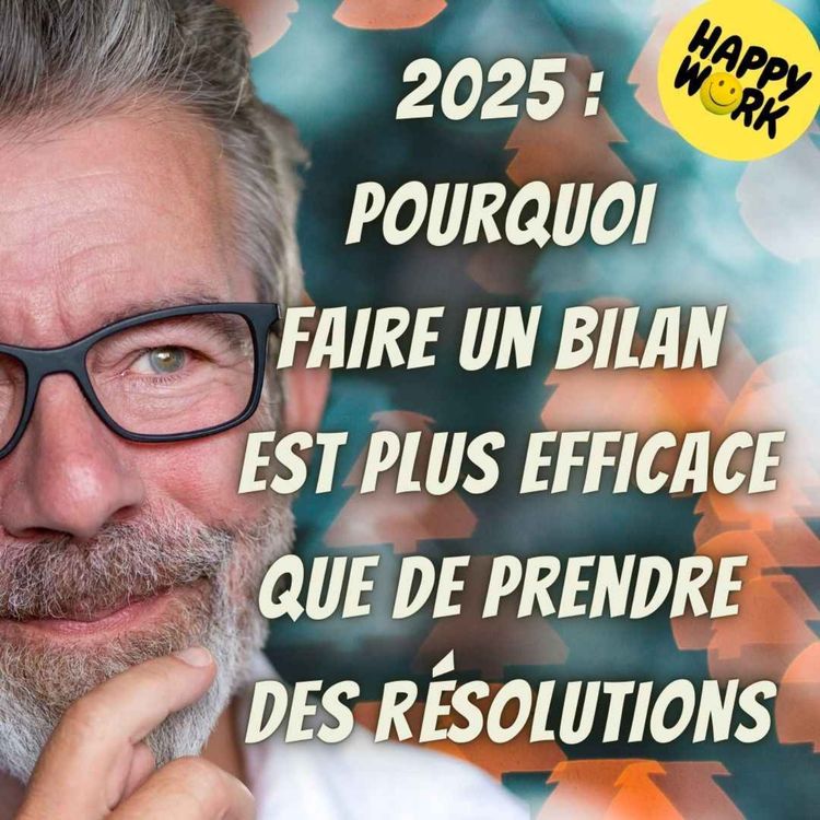 cover art for #1973 - 2025 : Pourquoi faire un bilan est plus efficace que de prendre des résolutions