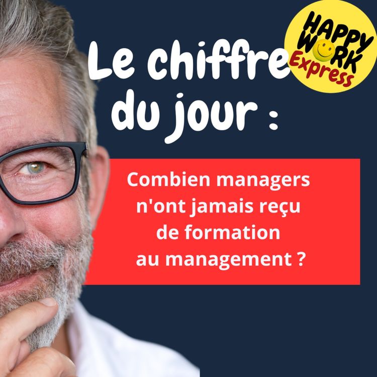 cover art for #2105 - Combien de managers n'ont jamais reçu de formation au management ?