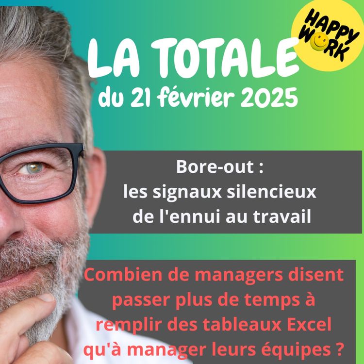 cover art for #2096 - Happy Work - La Totale du 21 février 2025