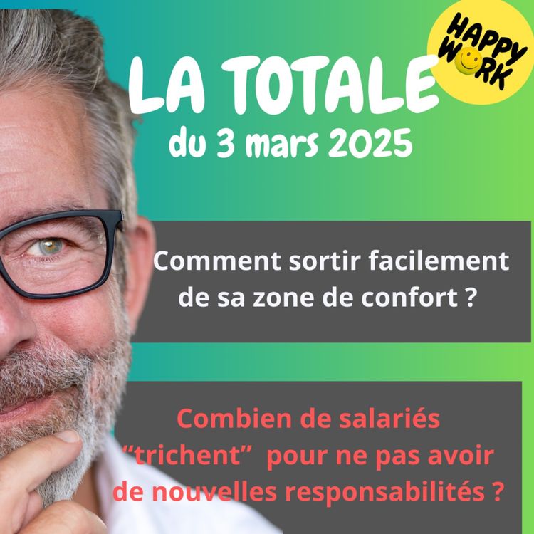 cover art for #2122 - Happy Work - La Totale du 3 mars 2025