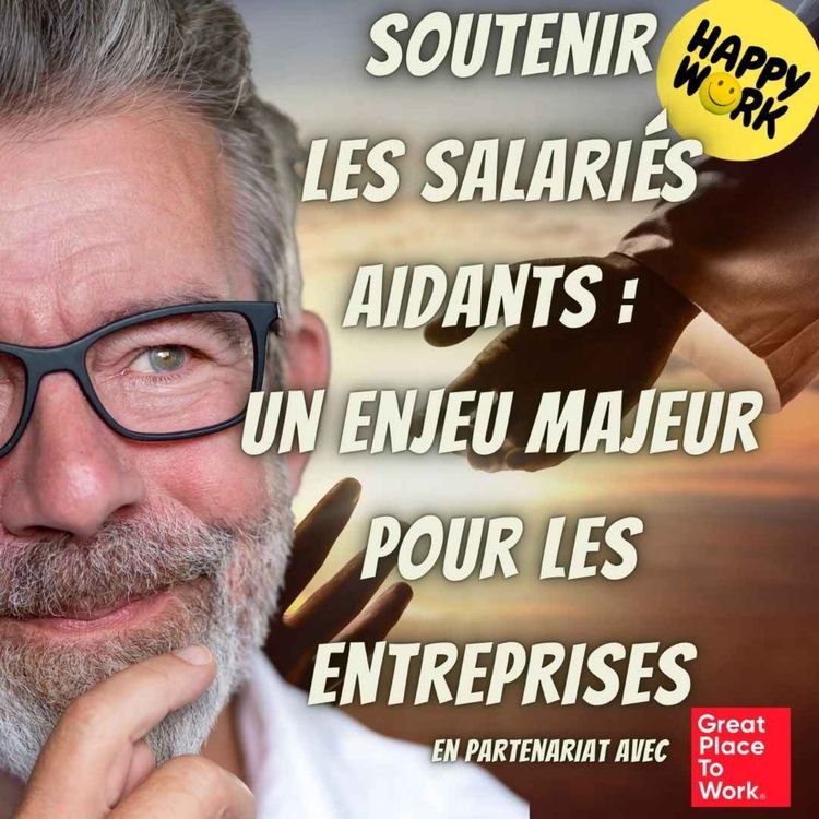 cover art for #2142 - Soutenir les salariés aidants : un enjeu majeur pour les entreprises