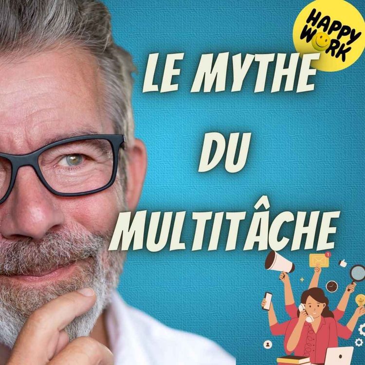 cover art for #2165 - Le mythe du multitâche