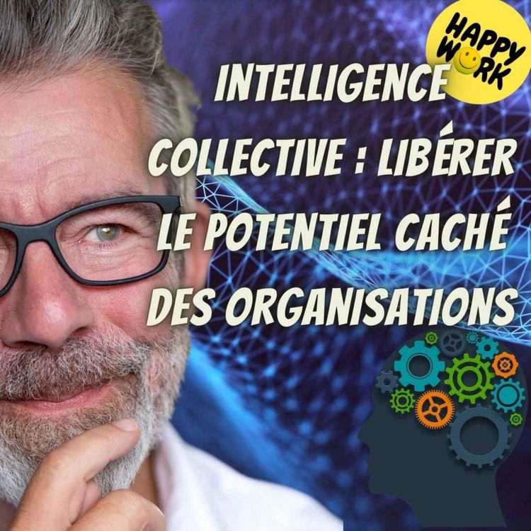 cover art for #2204 - Intelligence collective : libérer le potentiel caché des organisations