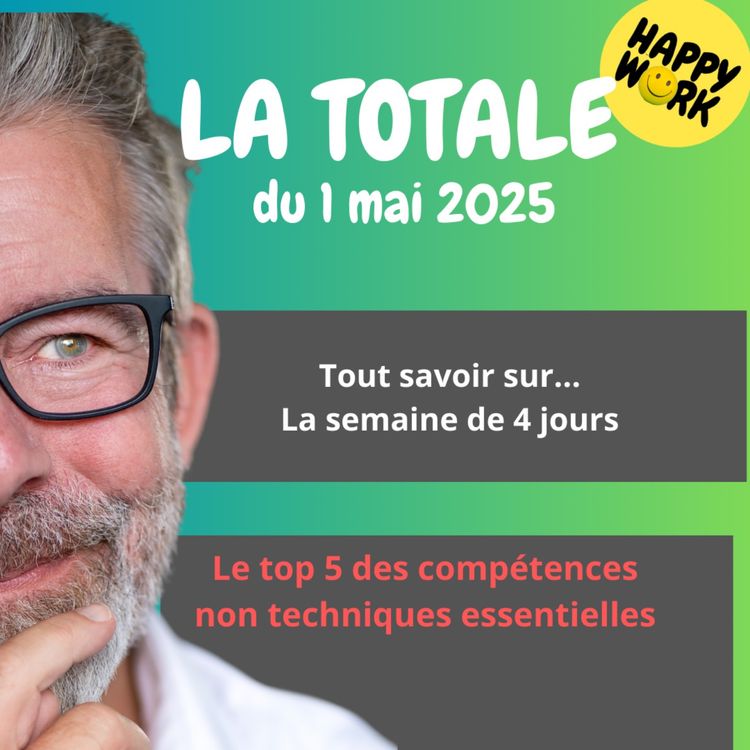 cover art for Happy Work - LA TOTALE du 1er mai 2025