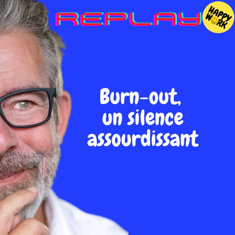 cover art for REPLAY- Burn-out, un silence assourdissant