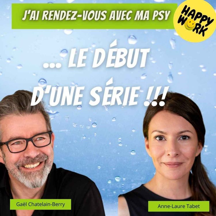 cover art for #2329- J'ai rdv avec ma psy : présentation de la nouvelle série d'épisodes