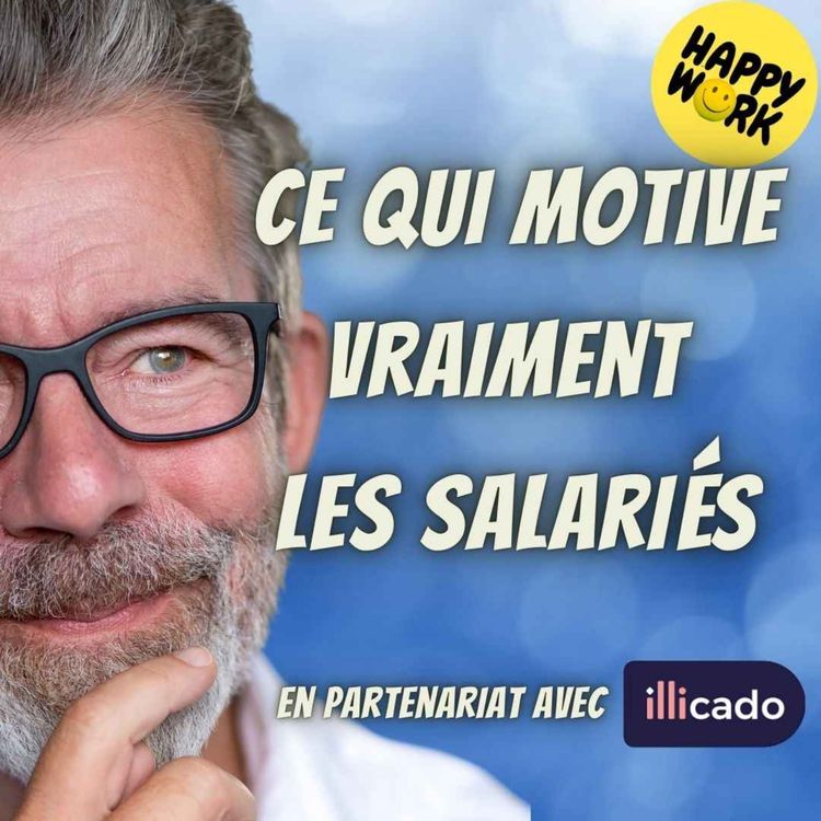 cover art for #2326 - Ce qui motive vraiment les salariés