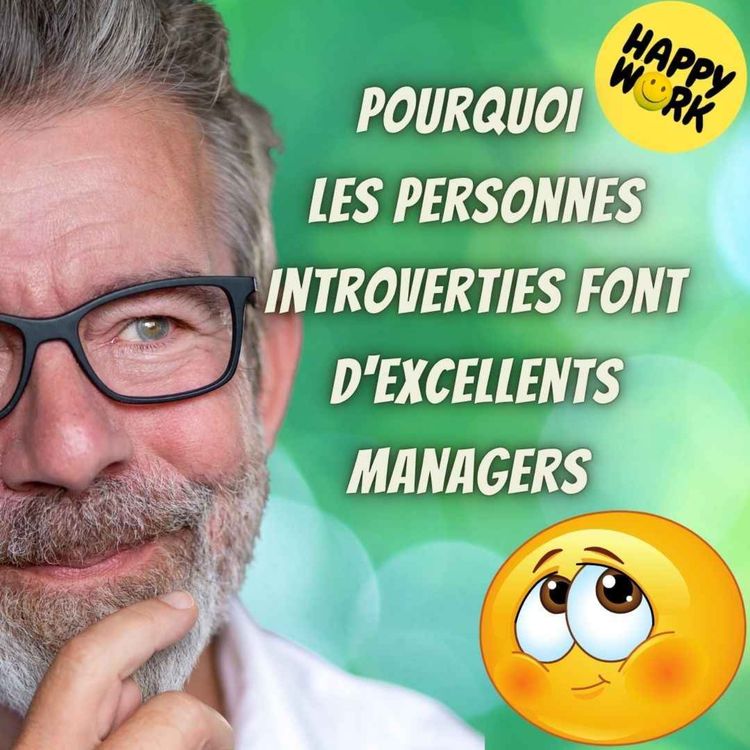 cover art for #2356- Pourquoi les personnes introverties font d'excellents managers