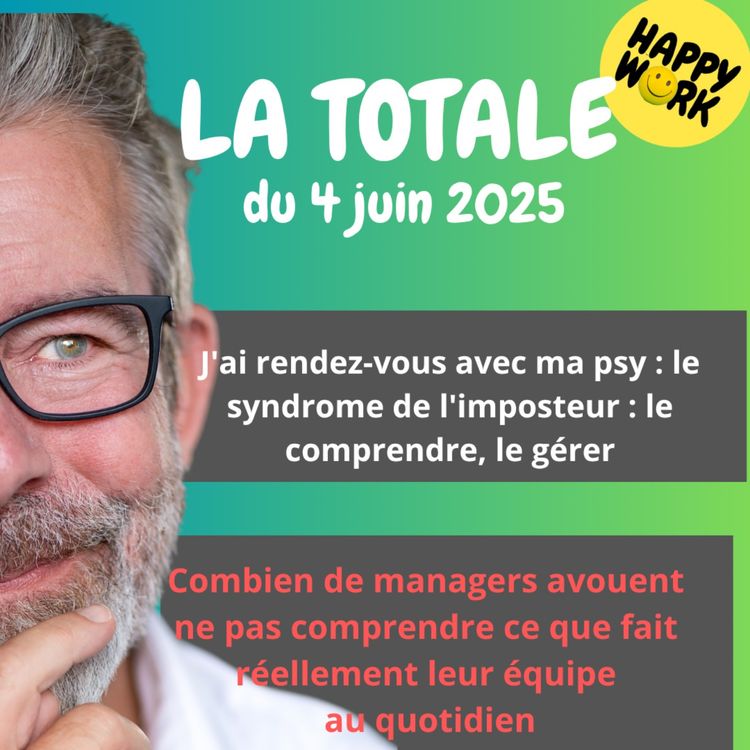 cover art for 2342 - Happy Work - LA TOTALE du 4 juin 2025