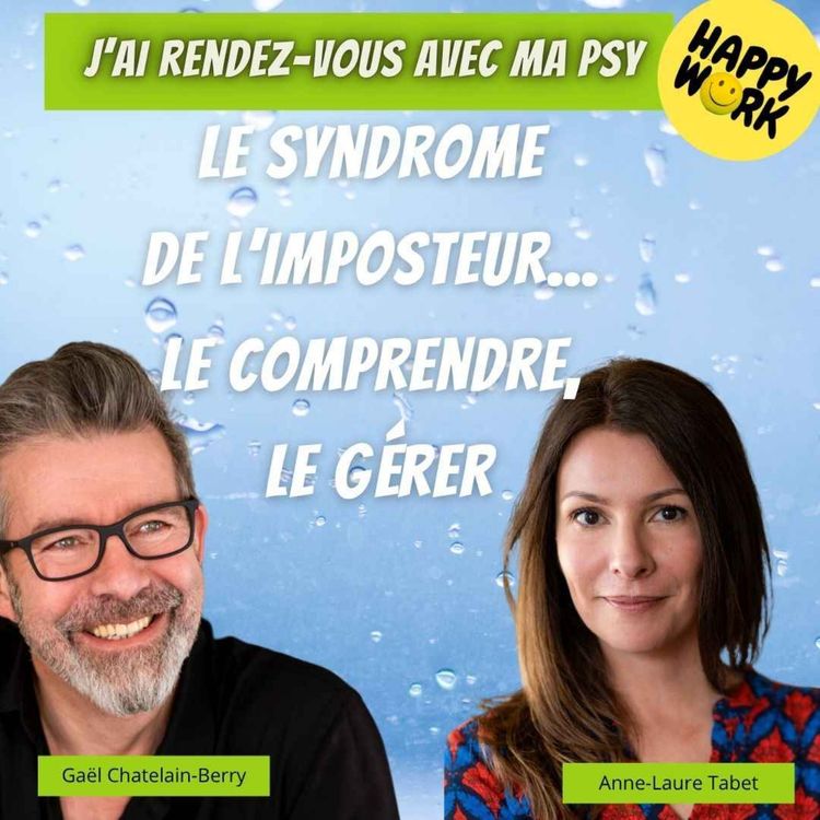 cover art for #2340 - J'ai rendez-vous avec ma psy : le syndrome de l'imposteur : le comprendre, le gérer