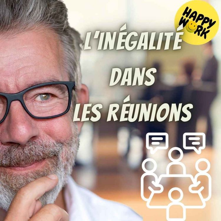 cover art for #2391- L’inégalité dans les réunions 