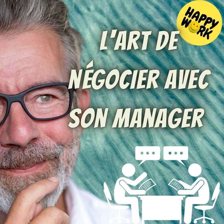 cover art for #2422- L'art de négocier avec son manager