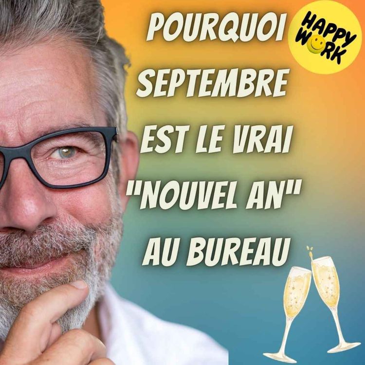 cover art for #2443- Pourquoi septembre est le vrai “Nouvel An” au bureau