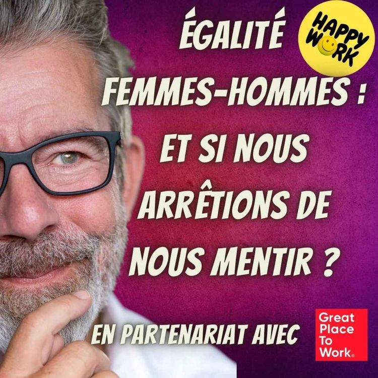 cover art for #2534- Égalité femmes-hommes : et si nous arrêtions de nous mentir ?