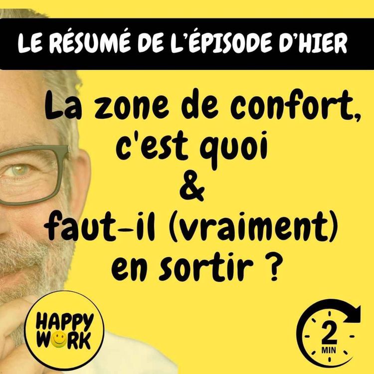 cover art for RÉSUMÉ- La zone de confort : c'est quoi & faut-il (vraiment) en sortir ?