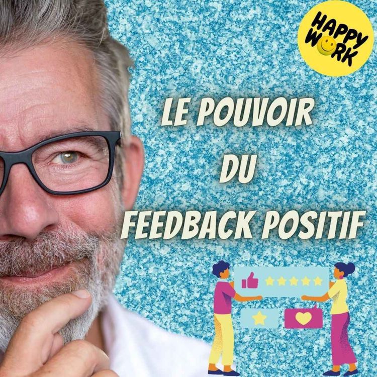 cover art for #2581- Le pouvoir  du  feedback positif