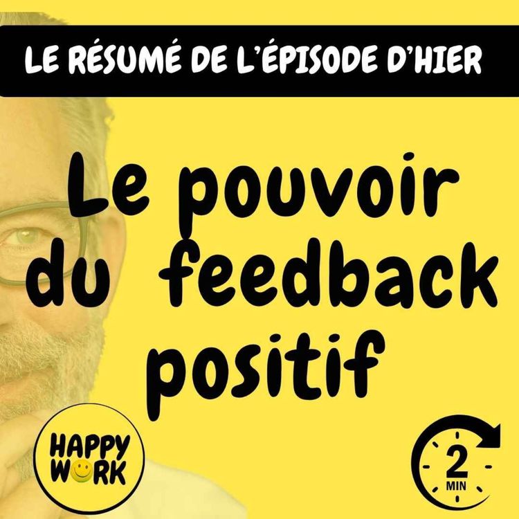 cover art for RÉSUMÉ - Le pouvoir  du  feedback positif