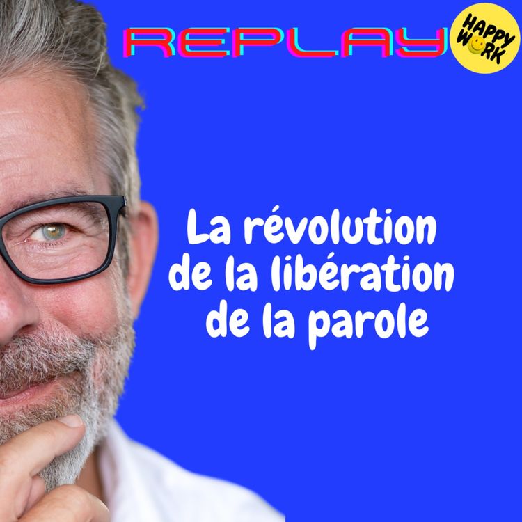 cover art for REPLAY-La révolution de la libération de la parole