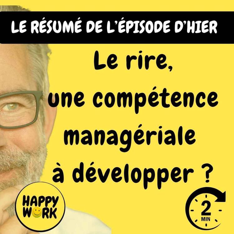 cover art for RÉSUMÉ - Le rire, une compétence managériale à développer ?