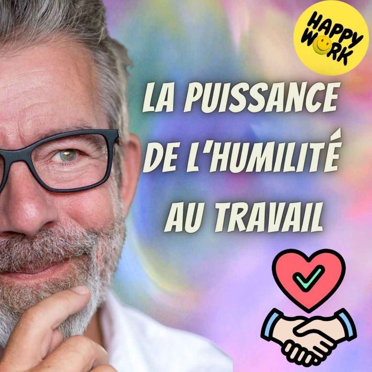 cover art for #2615- La puissance de l’humilité au travail