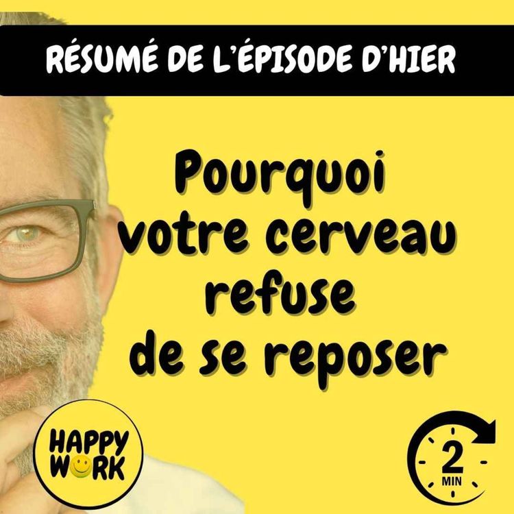 cover art for RÉSUMÉ -Pourquoi votre cerveau refuse de se reposer