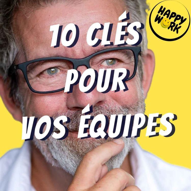 cover art for Motiver une équipe : les 10 clés qui changent tout