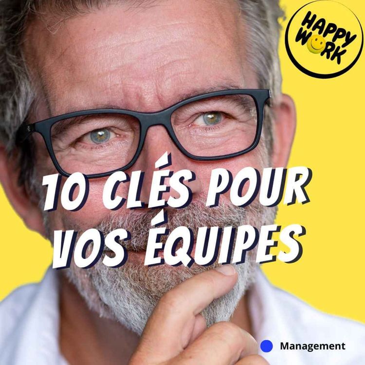 cover art for Motiver une équipe : les 10 clés qui changent tout