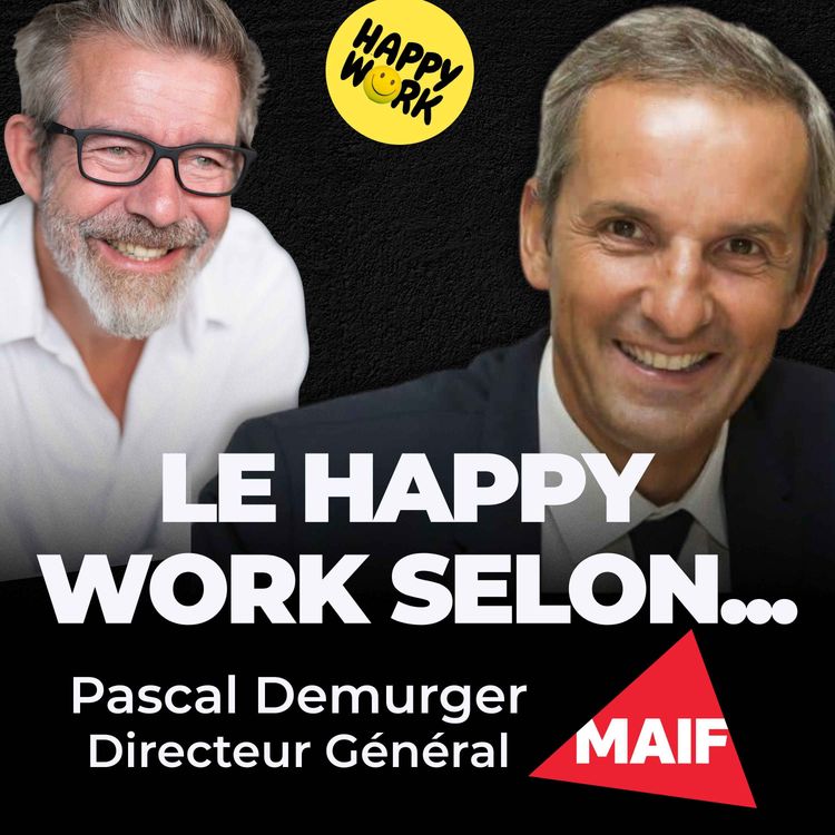 cover art for Le Happy Work selon Pascal Demurger : diriger par la confiance
