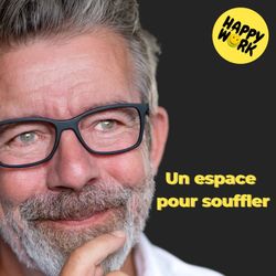 cover art for Happy Work - Bien-être au travail et management