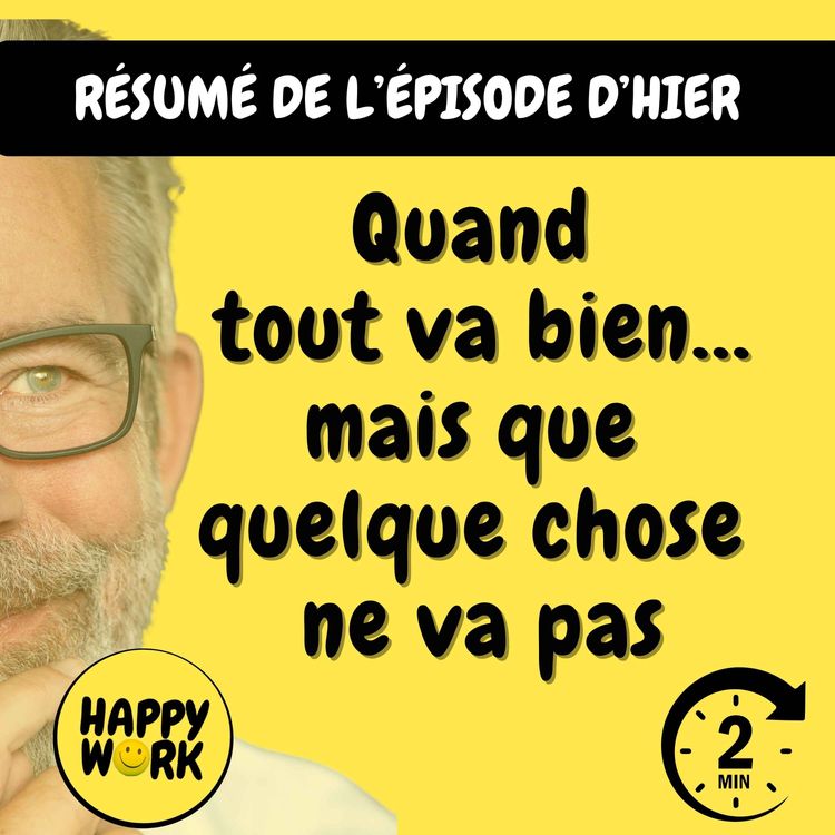 cover art for RÉSUMÉ- Quand tout va bien… mais que quelque chose ne va pas