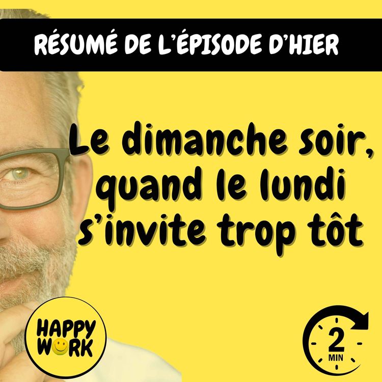 cover art for RÉSUMÉ- Le dimanche soir, quand le lundi s’invite trop tôt