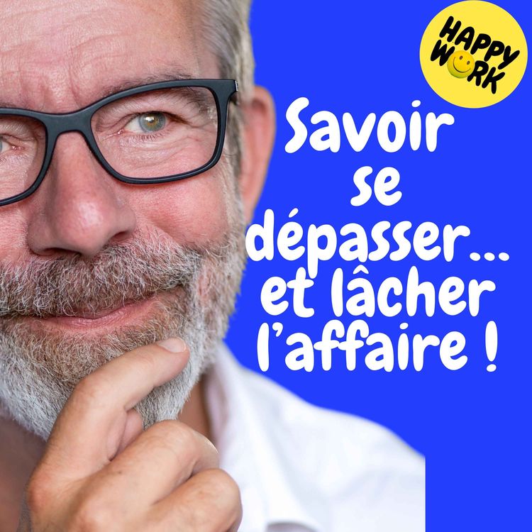 cover art for Replay- Savoir se dépasser… et lâcher l’affaire !