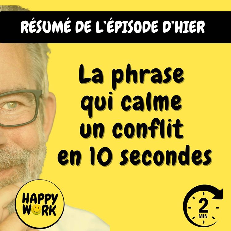 cover art for RÉSUMÉ — La phrase qui calme un conflit en 10 secondes