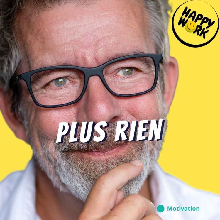 cover art for Le moment où je n’attendais plus rien de mon job