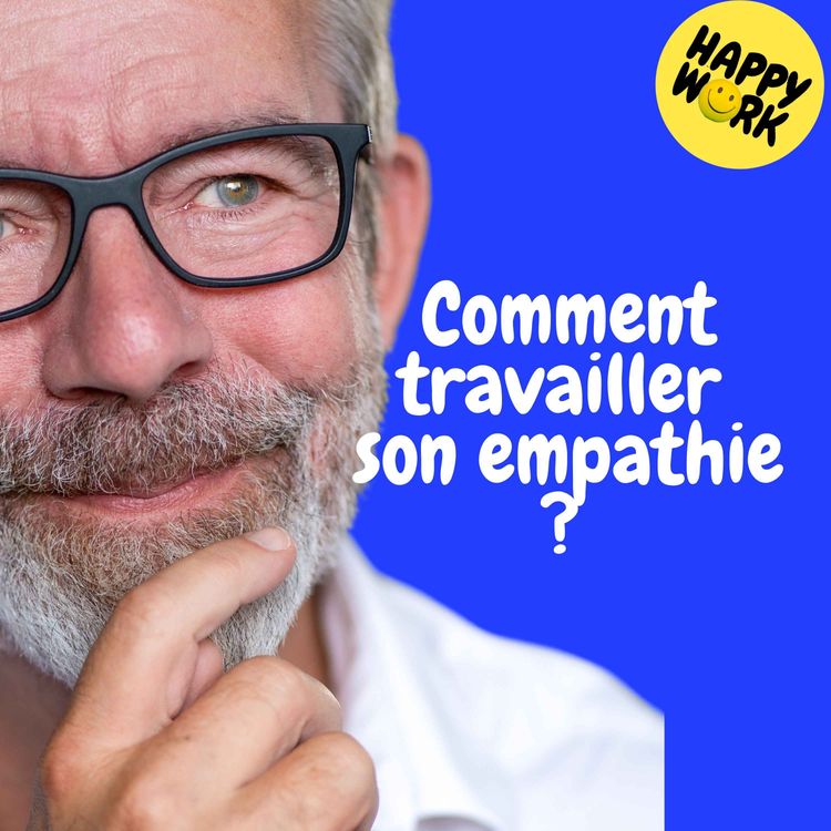 cover art for Replay — Comment travailler son empathie ? 