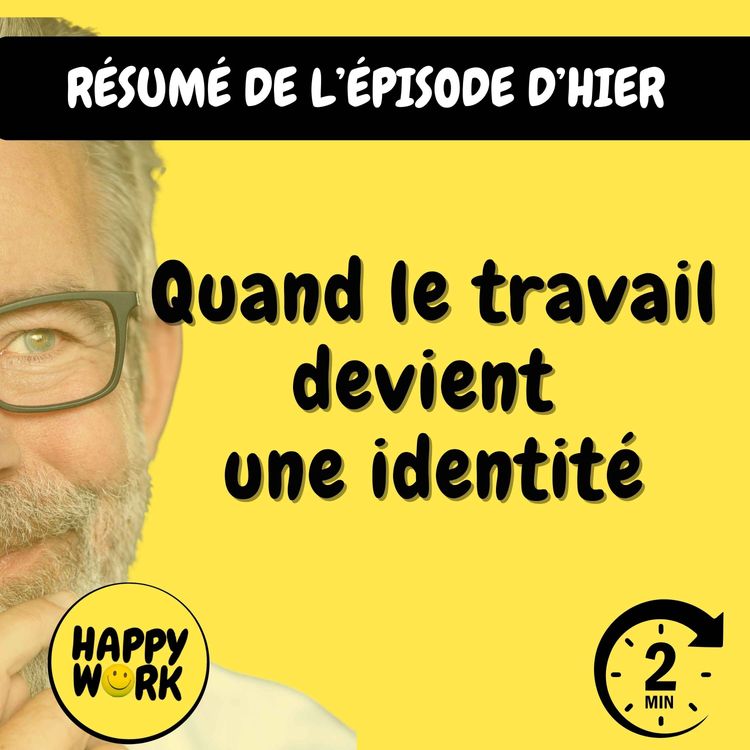 cover art for RÉSUMÉ — Quand le travail devient une identité
