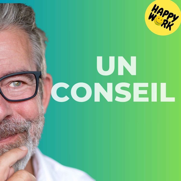 cover art for Le conseil du jour — Arrêter de porter ce qui ne vous appartient pas