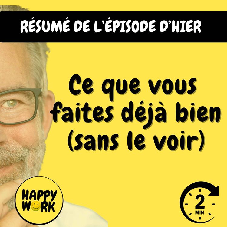 cover art for RÉSUMÉ — Ce que vous faites déjà bien (sans le voir)