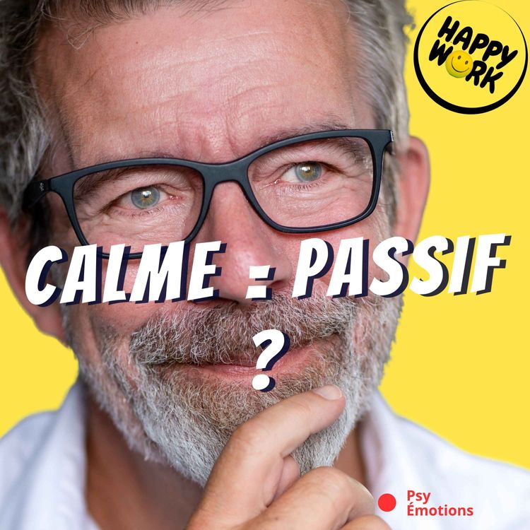 cover art for Être calme ne veut pas dire être passif